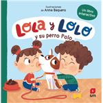 Lola y Lolo y su perro Polo