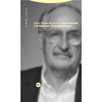 Axel Honneth y la lucha por el reconocimiento