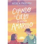 Cuando El Cielo Se Vuelva Amarillo