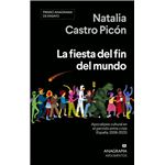 La Fiesta Del Fin Del Mundo