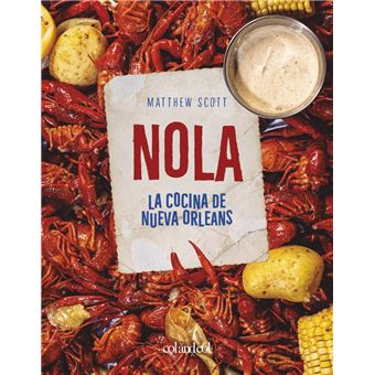 Nola. la cocina de nueva orleans
