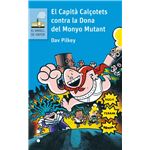 El capita calçotets contra la dona