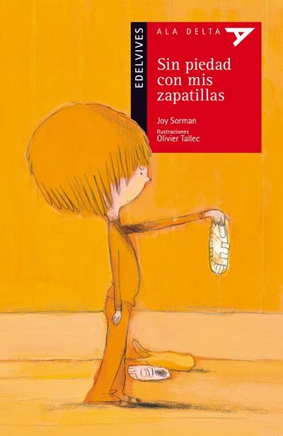 Sin Piedad Con mis zapatillas 66 ala delta serie roja libro joy sorman español tapa