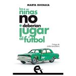 Las niñas no deberían jugar al fútbol