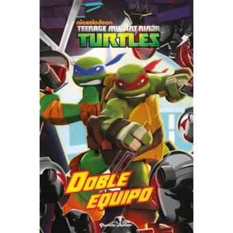 Las Tortugas Ninja. Doble equipo