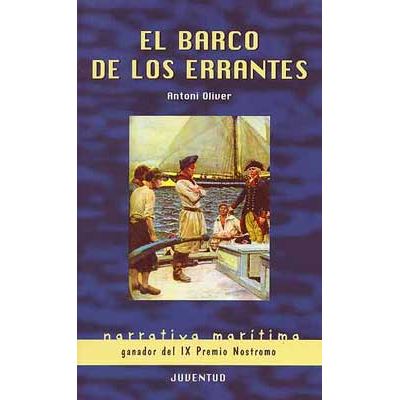 Editorial Juventud, S.a. El Barco De Los Errantes