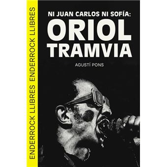 Ni Juan Carlos ni Sofía: Oriol Tram