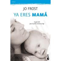 Ya eres mamá