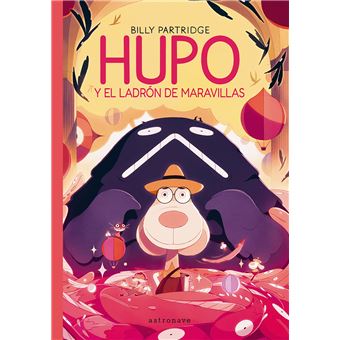Hupo Y El Ladron De Maravillas