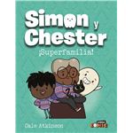 Simon y Chester: ¡SUPERFAMILIA!