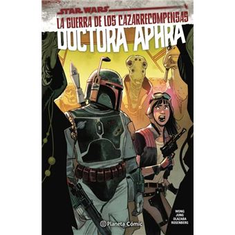 Star Wars Doctora Aphra nº 3 La guerra de los cazarrecompensas