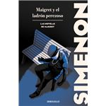 Maigret y el ladrón perezoso (Las novelas de Maigret)