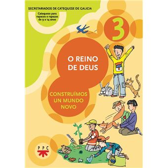O Reino De Deus : Construímos Un Mundo Novo - 1