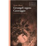 L''evangeli segons Caravaggio