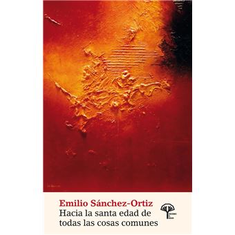 Hacia la santa edad de todas las cosas - 1