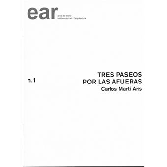Tres paseos por las afueras