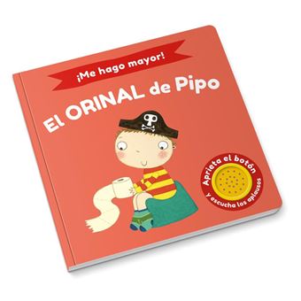 El orinal de pipo-me hago mayor!