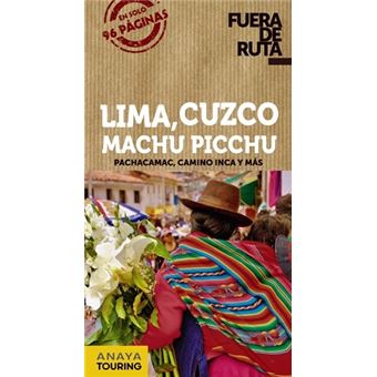 Lima, Cuzco, Machu Picchu