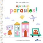 Estirar i descobrir. Aprenem paraules!