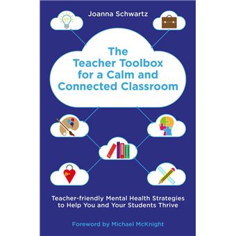 The Teacher Toolbox for a Calm and Connected Classroom - 1