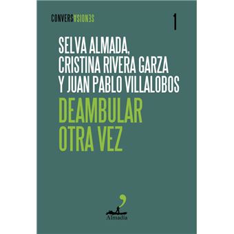 Deambular Otra Vez