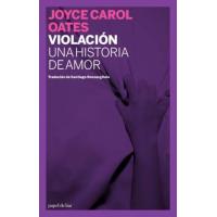 Violación. Una historia de amor
