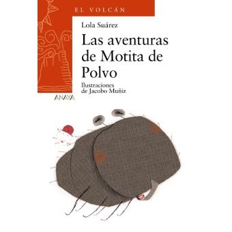 Las aventuras de Motita de Polvo