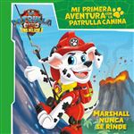 Mi primera aventura con la Patrulla Canina Paw Patrol - Ma
