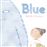 Blue ..