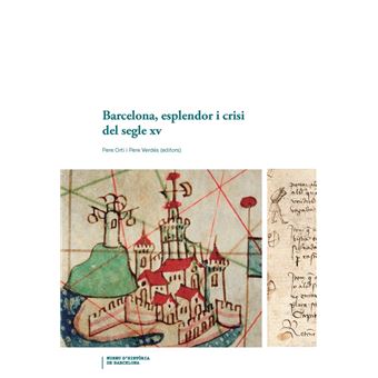 Barcelona, esplendor i crisi del segle XV