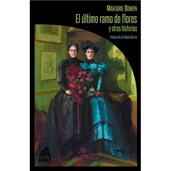 El último ramo de flores y otras historias