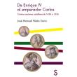 De enrique iv al emperador carlos