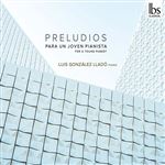 Preludios for a young pianist - CD