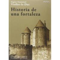 Historia de una fortaleza