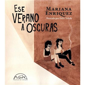 Ese verano a oscuras