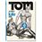 Tom of Finland. The Complete Kake Comics. 45th Ed.