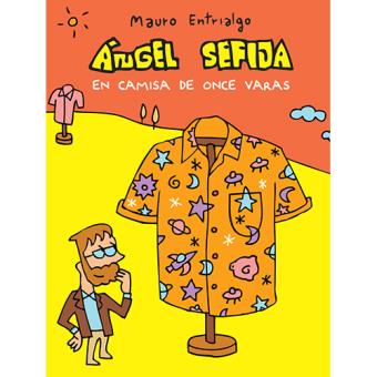 Ángel Sefija en camisa de once varas - 1