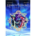 Royalty Witches 1 La Esencia De La
