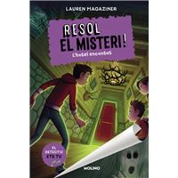 Resol el misteri! 3. L'hotel encantat