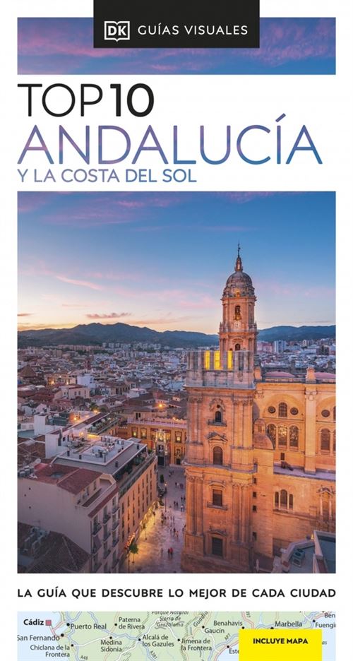 Dk Andalucía Y La Costa Del Sol (Guías Visuales Top 10) - (Autor), (Traducción)