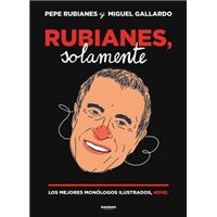 Rubianes, solamente