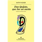Don Quijote Que Fue Un Sueño
