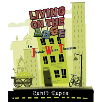 Living on the 'Adge' in Jhande Walan Thompson - 1