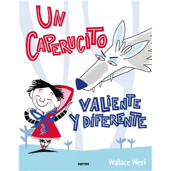Un caperucito valiente y diferente