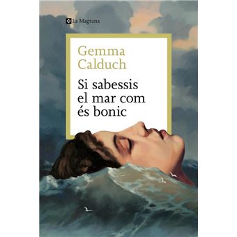 Si sabessis el mar com és bonic