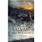 La Cacería Salvaje Del Rey Staj