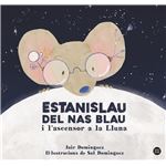 Estanislau del nas blau i l´´ascensor a la lluna