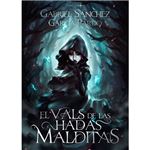 El vals de las hadas malditas