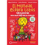El Mundial es para listos (EDICIÓN ACTUALIZADA)