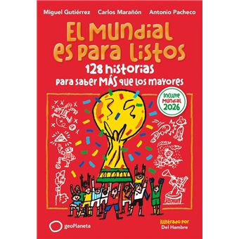 El Mundial es para listos (EDICIÓN ACTUALIZADA)